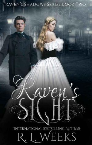 [Raven's Shadows 01] • Raven's Sight · A Victorian Paranormal Mystery (Raven's Shadows Book 1)